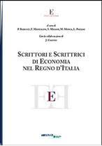 P.Barucci, F. Manzalini, S. Misiani, M. Mosca, L. Pagliai (a cura di) con la collaborazione di J. Calussi “Scrittori e Scrittrici di Economia nel Regno d’Italia”, Bancaria Editrice, 2024, Euro 80,00